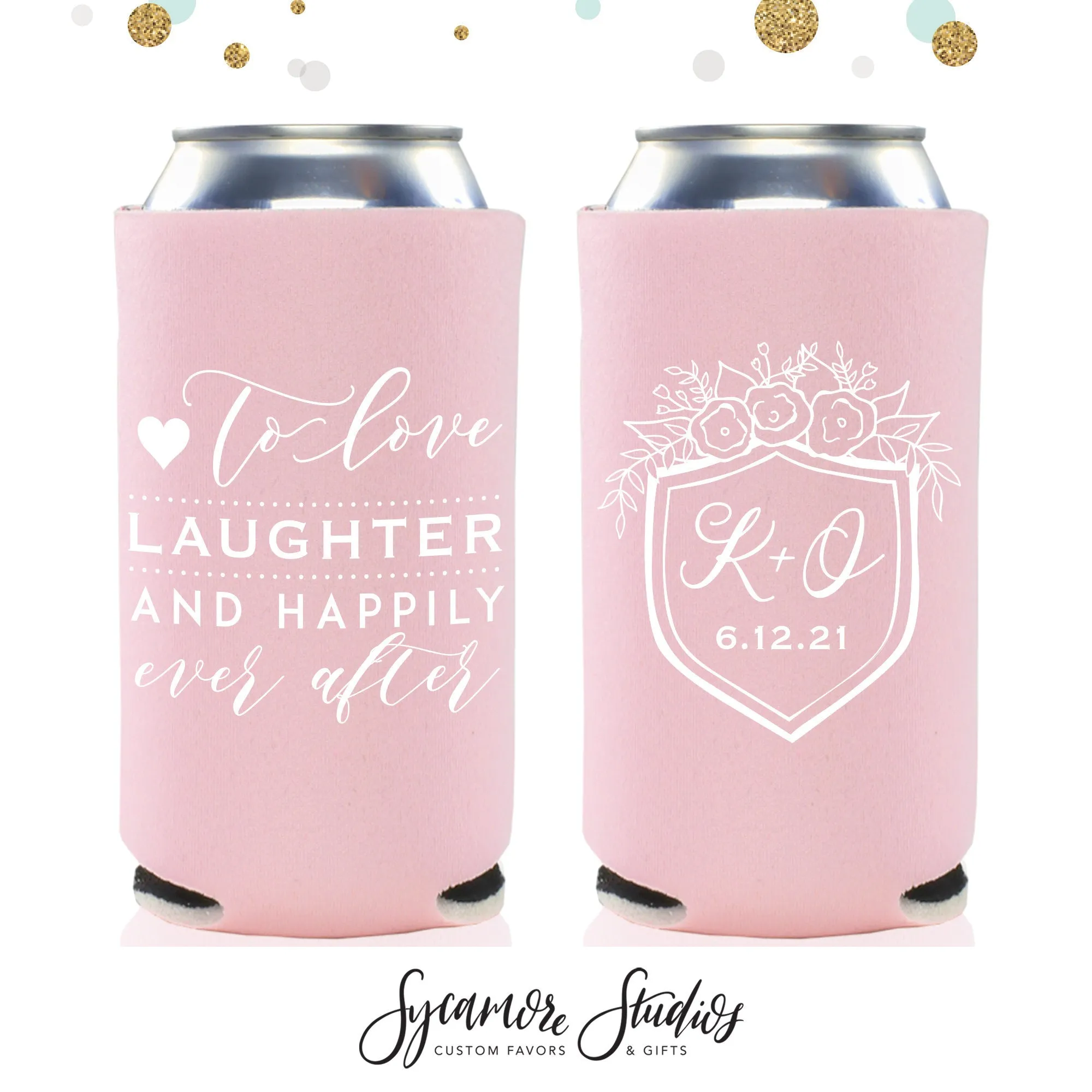 Love Laughter Happily - Slim 12oz Wedding Can Cooler #70S